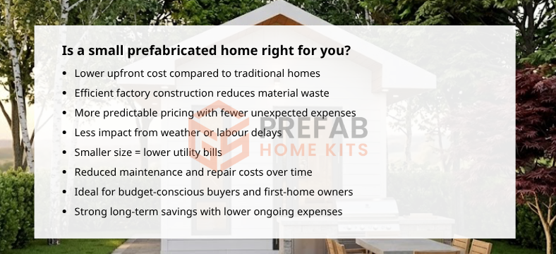 is small prefabricated home right for you