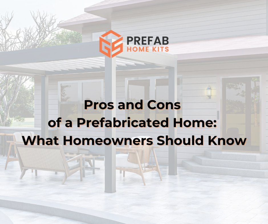 pros and cons of a prefabricated home