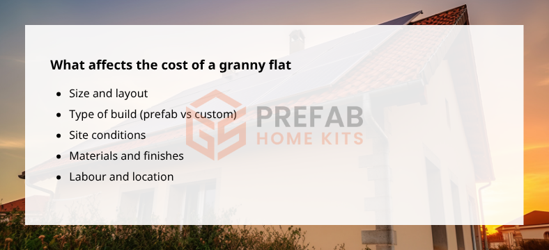what affects the cost of a granny flat