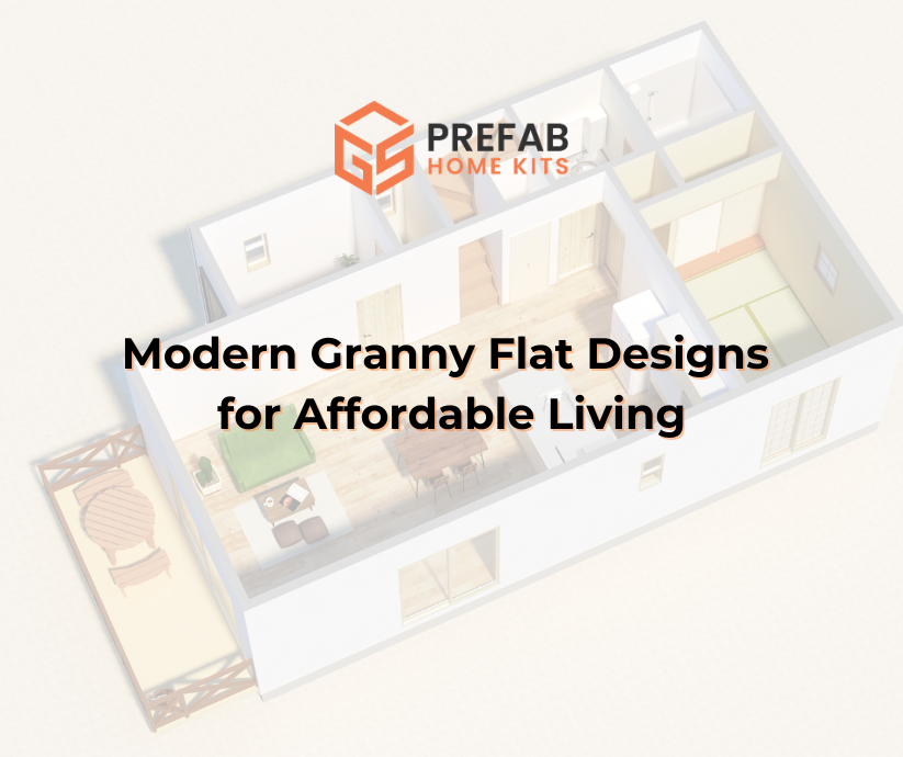 modern granny flat designs for affordable living