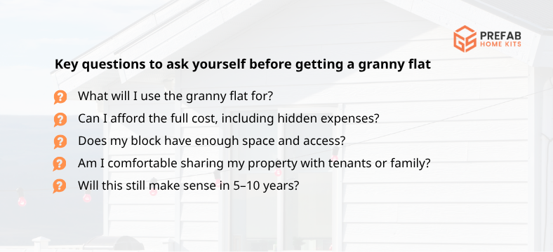 questions to ask yourself before getting a granny flat