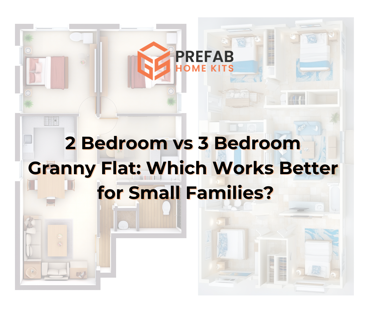 2 bedroom vs 3 bedroom granny flat which works better for small families