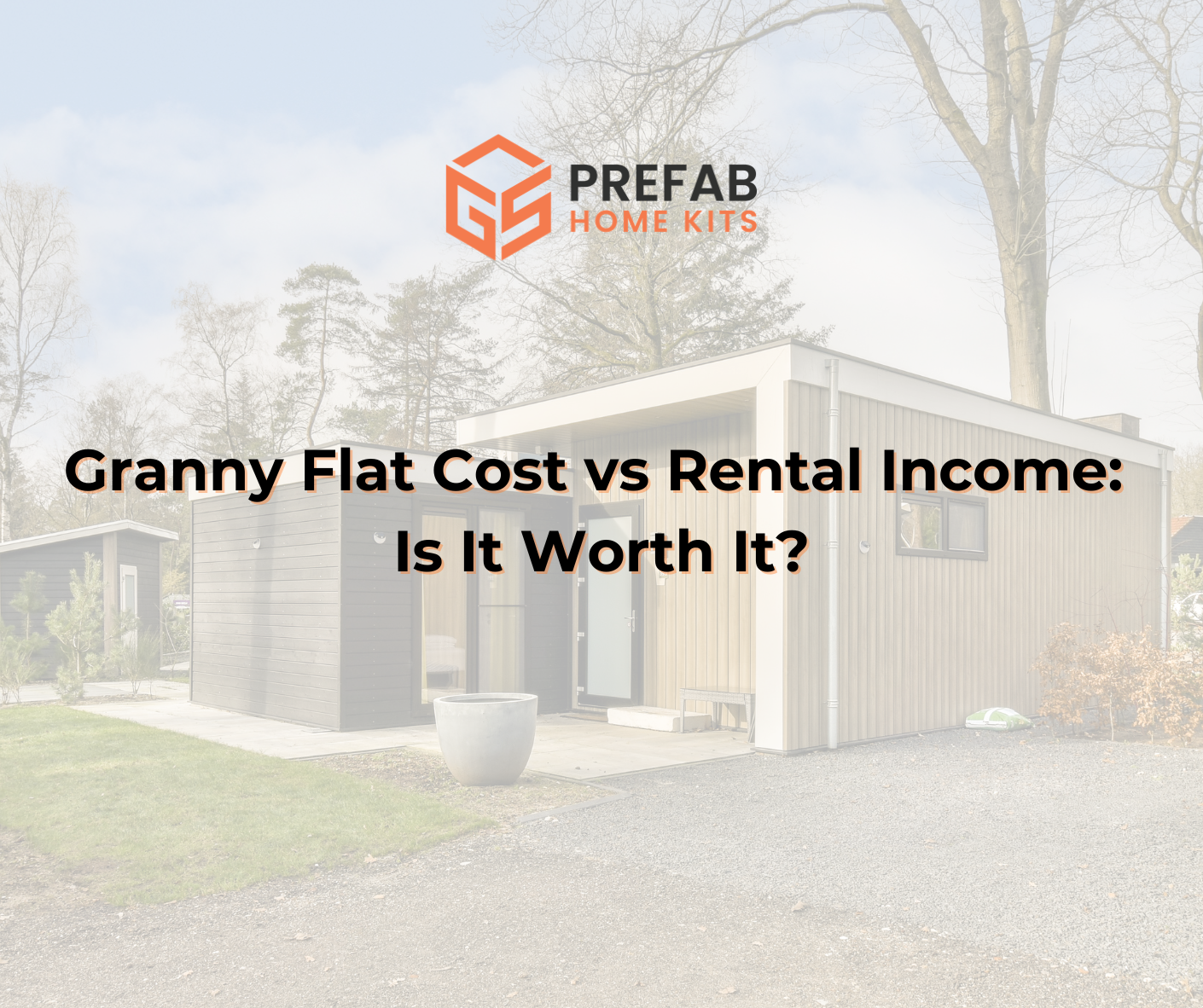 granny flat cost vs rental income is it worth it