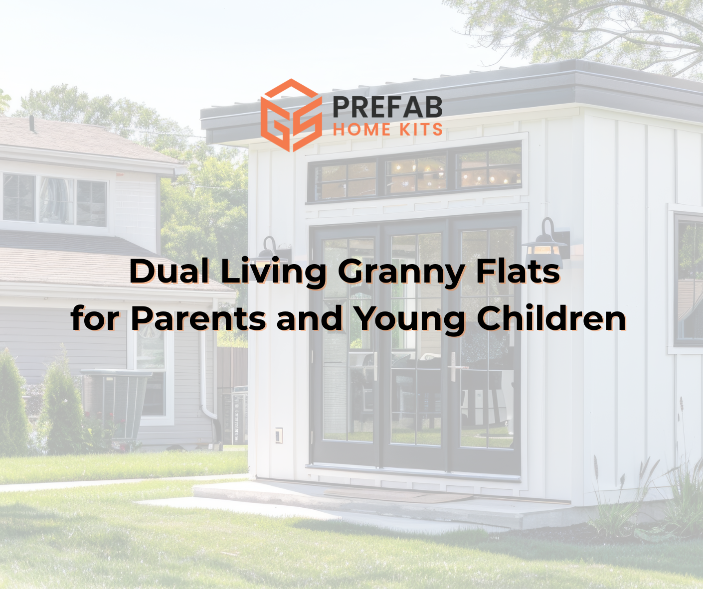 dual living granny flats for parents and young children