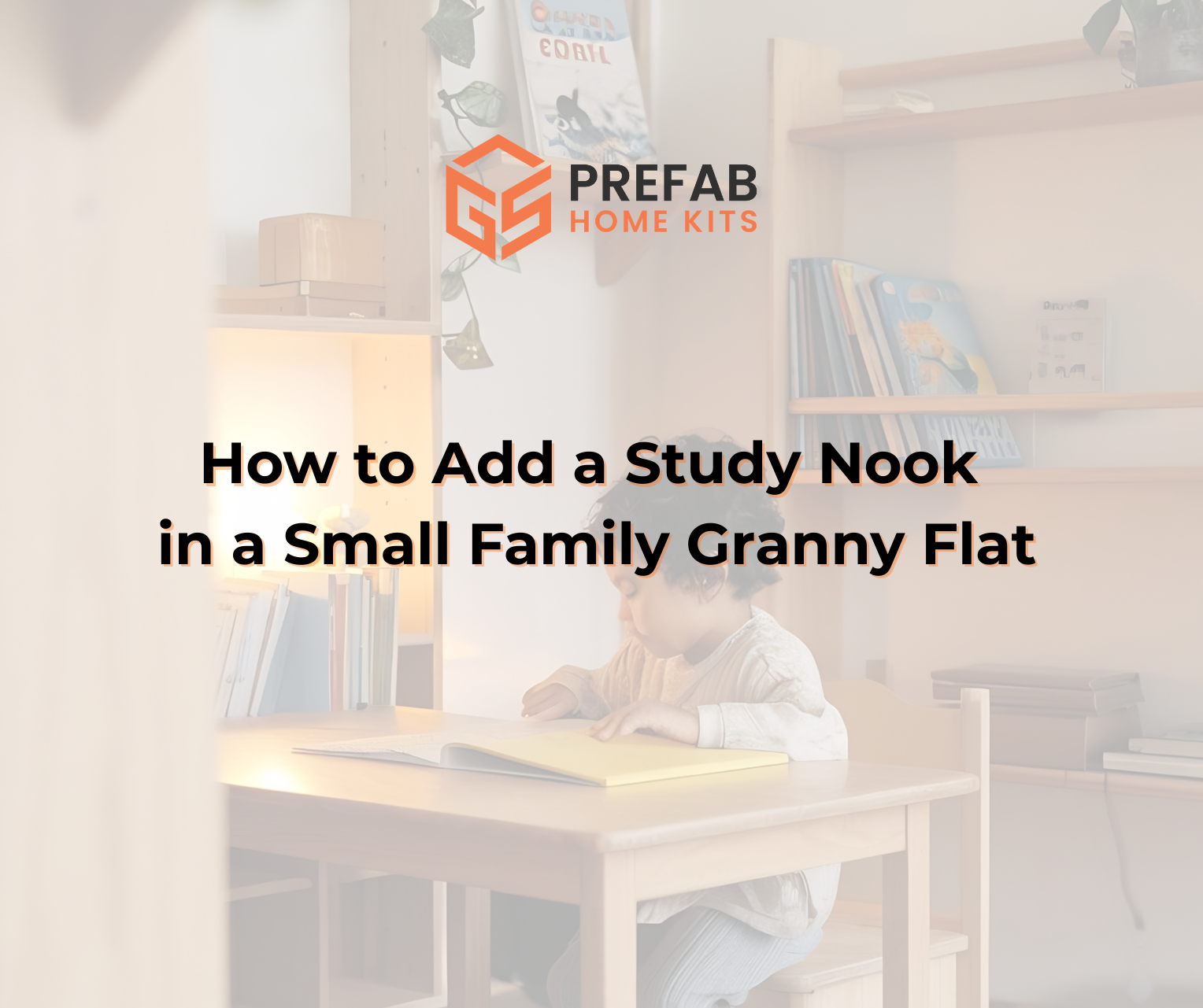 how to add a study nook in a small family granny flat