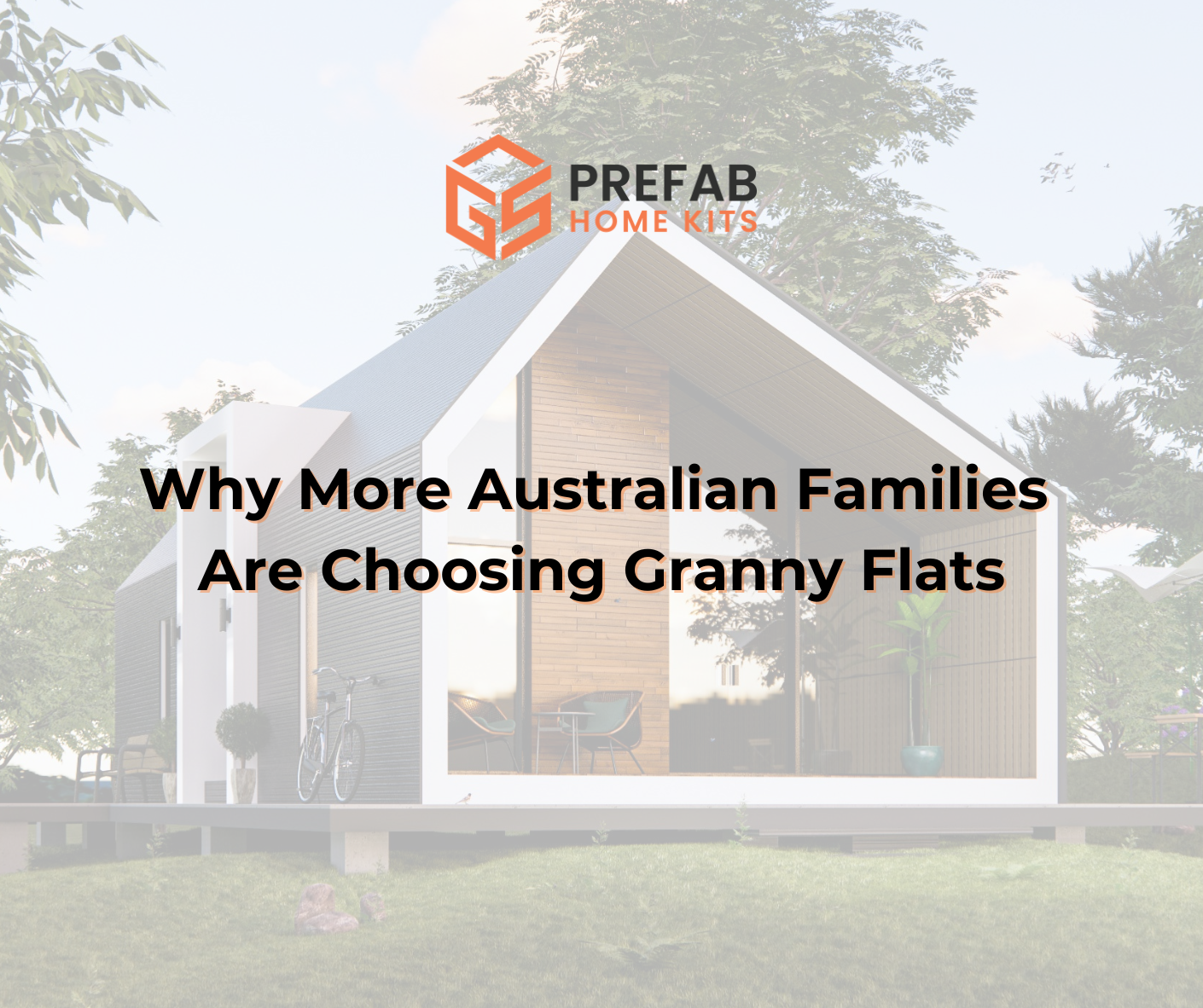 why more australian families are choosing granny flats
